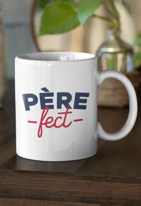 MUG | PERE-FECT